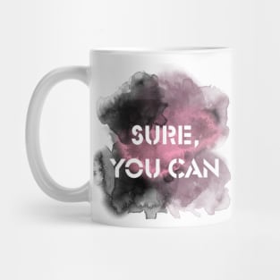 ysadinda_ Sure You Can Black n Pink Mug